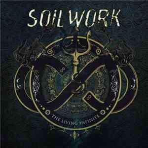Soilwork - The Living Infinite FLAC album