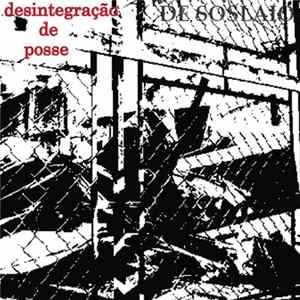 De Soslaio - Desintegração De Posse FLAC album