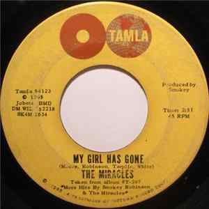 The Miracles - My Girl Has Gone / Since You Won My Heart FLAC album