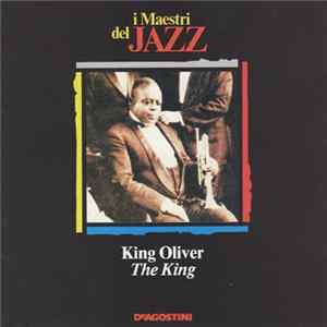 King Oliver - The King FLAC album
