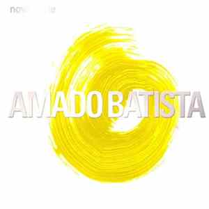Amado Batista - Nova Série FLAC album