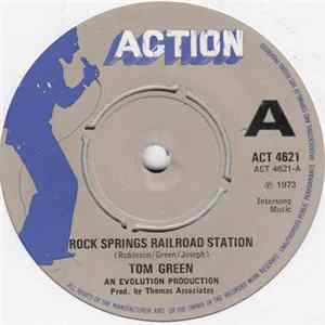 Tom Green - Rock Springs Railroad Station FLAC album