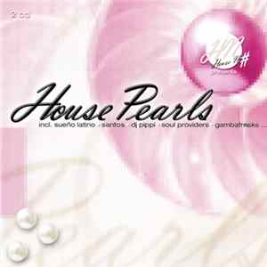 Various - House Pearls FLAC album
