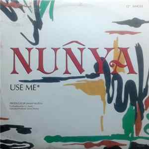 Nunya - Use Me FLAC album