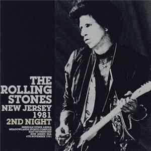 The Rolling Stones - New Jersey 1981 2nd Night FLAC album