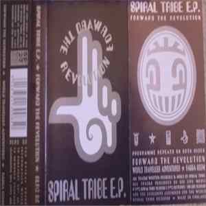 Spiral Tribe - Forward The Revolution FLAC album