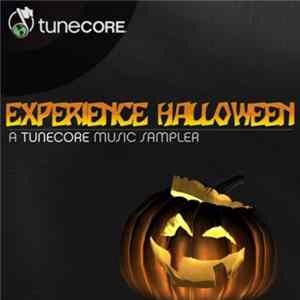 Various - Experience Halloween: A Tunecore Music Sampler FLAC album
