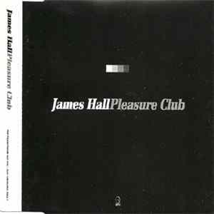 James Hall - Pleasure Club FLAC album