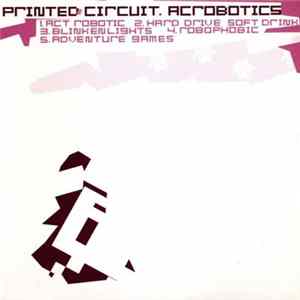 Printed Circuit - Acrobotics FLAC album