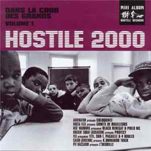 Various - Hostile 2000 - Dans La Cour Des Grands - Volume 1 FLAC album