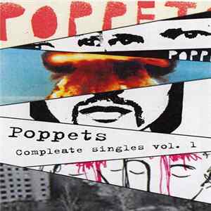 Poppets - Compleate Singles Vol. 1 FLAC album