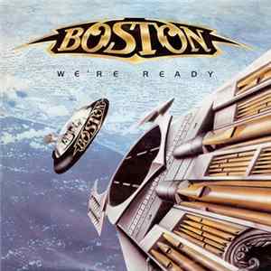 Boston - We're Ready FLAC album