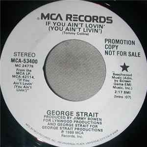 George Strait - If You Ain't Lovin' (You Ain't Livin') FLAC album