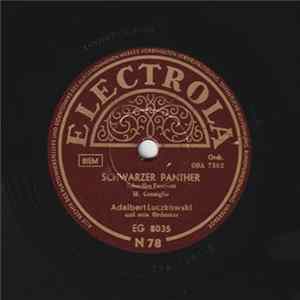 Orchester Adalbert Luczkowski - Schwarzer Panther / Rumba Tambah FLAC album
