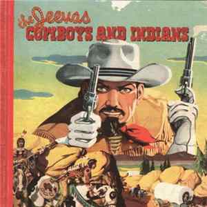 The Jeevas - Cowboys And Indians FLAC album