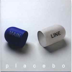 Mainline - Placebo FLAC album