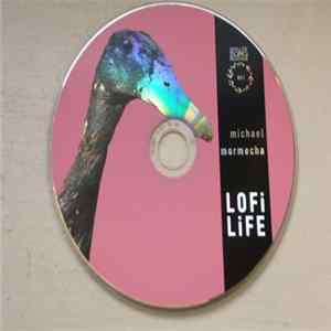 Michael Mormecha - Lofi Life FLAC album