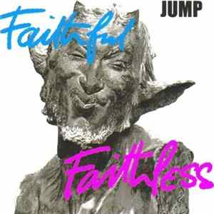 Jump - Faithful Faithless FLAC album