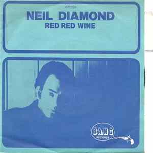 Neil Diamond - Red Red Wine FLAC album