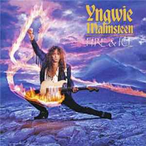 Yngwie Malmsteen - Fire & Ice FLAC album