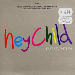 East 17 - Hey Child FLAC album