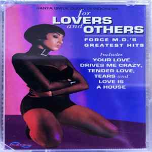 Force M.D.'s - For Lovers And Others: Force M.D.'s Greatest Hits FLAC album