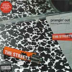 The Streets - Prangin' Out FLAC album