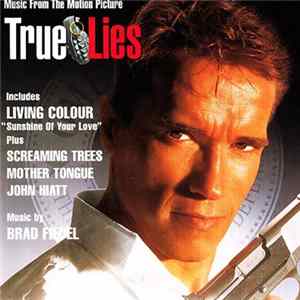 Brad Fiedel - True Lies (Music From The Motion Picture) FLAC album