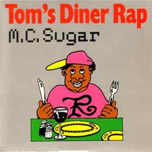 M.C. Sugar - Tom's Diner Rap FLAC album
