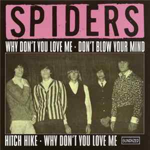 Spiders - Why Don't You Love Me FLAC album