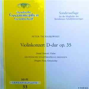 Peter Tschaikowsky – David Oistrach , Violine - Sächsische Staatskapelle Dresden · Dirigent: Franz Konwitschny - Violinkonzert D-dur Op. 35 FLAC album