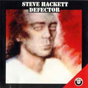 Steve Hackett - Defector FLAC album