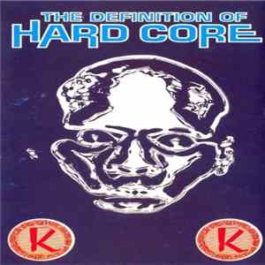 Various - The Definition Of Hardcore FLAC album