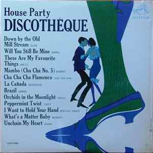 Various - House Party Discothèque FLAC album
