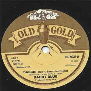 Barry Blue - Dancin' (On A Saturday Night) / School Love FLAC album