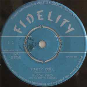 Buddy Knox With The Rhythm Orchids - Party Doll / Devil Woman FLAC album