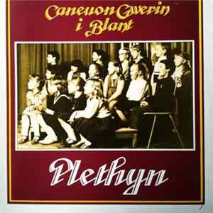 Plethyn - Caneuon Gwerin I Blant FLAC album