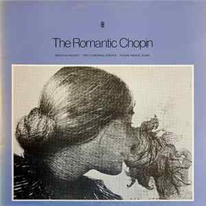 Chopin, Reginald Kilbey, The Cathedral Strings, Frank Wibaut - The Romantic Chopin FLAC album