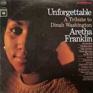 Aretha Franklin - Unforgettable (A Tribute To Dinah Washington) FLAC album