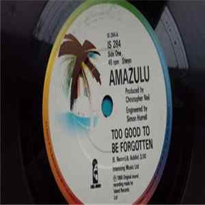 Amazulu - Too Good To Be Forgotten FLAC album