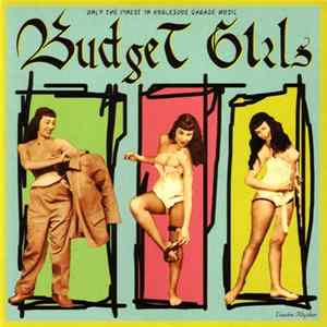 The Budget Girls - I Like Going Topless, Sunny FLAC album