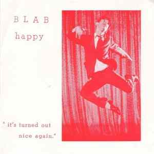 Blab Happy - "It's Turned Out Nice Again." FLAC album