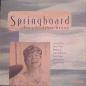 Lucy Galliher Group - Springboard FLAC album