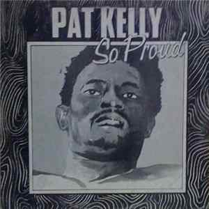 Pat Kelly - So Proud FLAC album