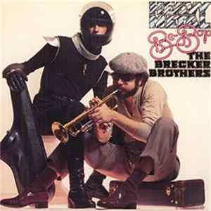 The Brecker Brothers - Heavy Metal Be-Bop FLAC album
