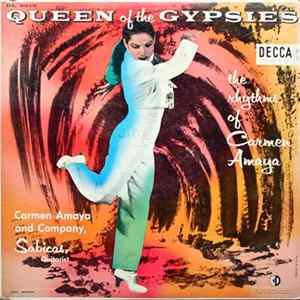 Carmen Amaya And Company, Sabicas - Queen Of The Gypsies (The Rhythms Of Carmen Amaya) FLAC album