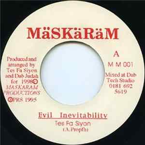 Tes Fa Siyon - Evil Inevitability FLAC album
