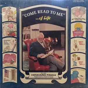 Howard Finch - "Come Read To Me" ...Of Life FLAC album