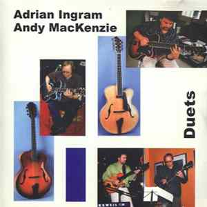 Adrian Ingram / Andy MacKenzie - Duets FLAC album