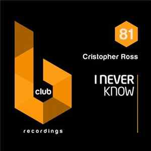 Christopher Ross - I Never Know FLAC album